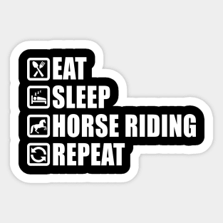 Eat Sleep Horse Riding - Horseback Equestrian Gift Sticker